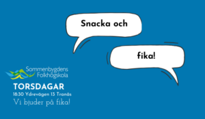 Bild med pratbubblor Text "snacka och fika"